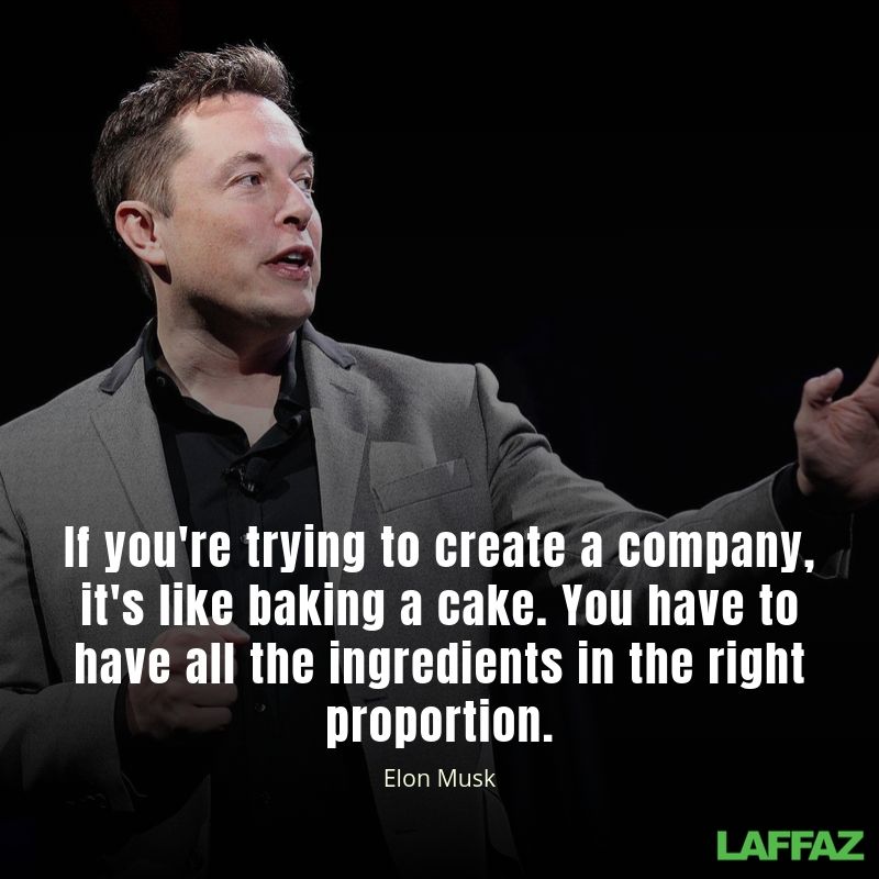 Elon Musk quotes on starting a business