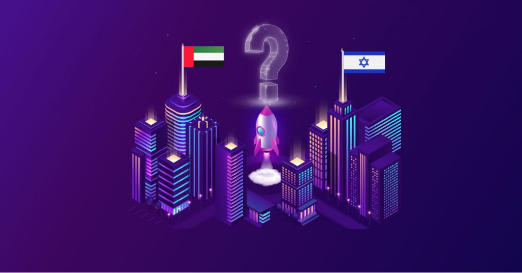 UAE-Israel peace agreement - Israeli startup ecosystem eyes capital influx