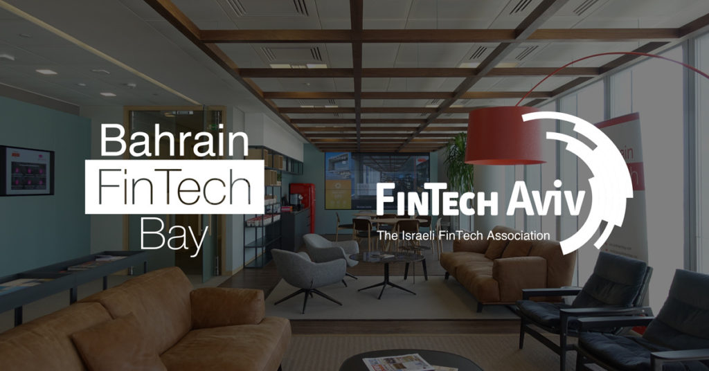 Bahrain FinTech Bay and Israel’s FinTech-Aviv join forces to boost development of financial technology