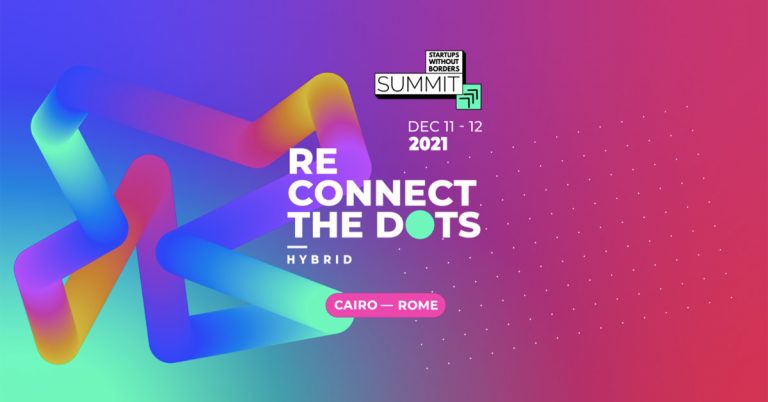 Startups Without Borders Summit Hybrid Edition live Rome Cairo