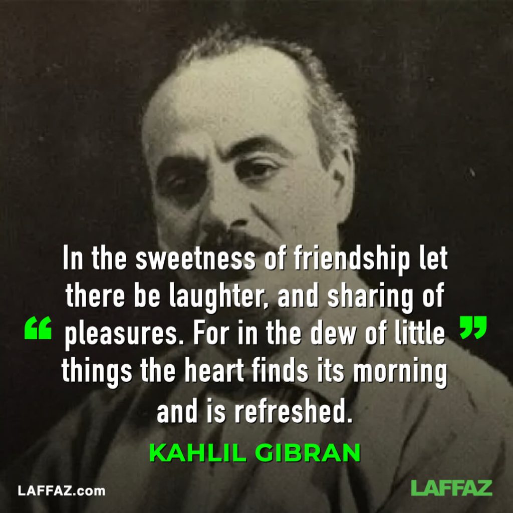 Good Morning quote by Kahlil Gibran