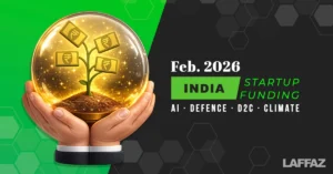 Hands holding a glowing golden sphere with a rupee-symbol funding plant growing from soil, representing India startup funding in February 2026 across AI, defence, D2C, and climate sectors.